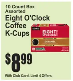 SuperFresh 10 Count Box Assorted Eight O'Clock Coffee K-Cups offer
