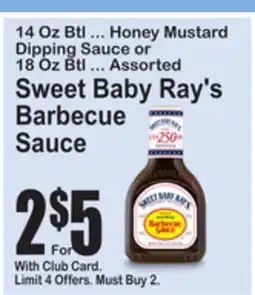 SuperFresh 14 Oz Btl ... Honey Mustard Dipping Sauce or 18 Oz Btl ... Assorted Sweet Baby Ray's Barbecue Sauce offer