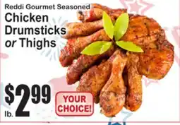 SuperFresh Reddi Gourmet Seasoned Chicken Drumsticks or Thighs offer