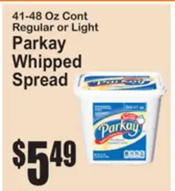 SuperFresh 41-48 Oz Cont Regular or Light Parkay Whipped Spread offer