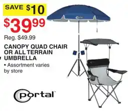 Dunham's Sports PORTAL CANOPY QUAD CHAIR OR ALL TERRAIN UMBRELLA offer