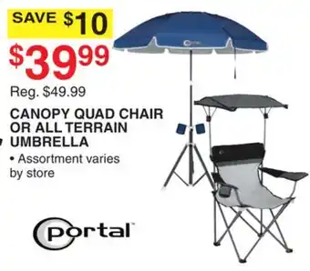 Dunham's Sports PORTAL CANOPY QUAD CHAIR OR ALL TERRAIN UMBRELLA offer