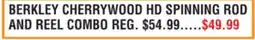 Dunham's Sports BERKLEY CHERRYWOOD HD SPINNING ROD AND REEL COMBO offer