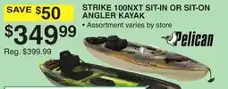 Dunham's Sports PELICAN STRIKE 100NXT SIT-IN OR SIT-ON ANGLER KAYAK offer