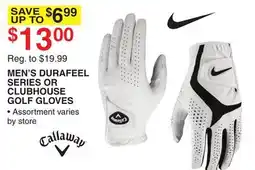 Dunham's Sports CALLAWAY MEN'S DURAFEEL SERIES OR CLUBHOUSE GOLF GLOVES offer