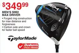 Dunham's Sports TAYLORMADE MEN'S SIM2 MAX DRIVER offer