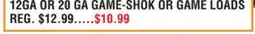 Dunham's Sports 12GA OR 20 GA GAME-SHOK OR GAME LOADS offer