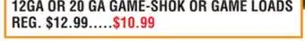 Dunham's Sports 12GA OR 20 GA GAME-SHOK OR GAME LOADS offer