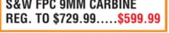 Dunham's Sports S&W FPC 9MM CARBINE offer