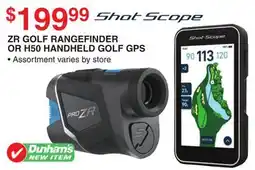 Dunham's Sports ZR GOLF RANGEFINDER OR H50 HANDHELD GOLF GPS offer