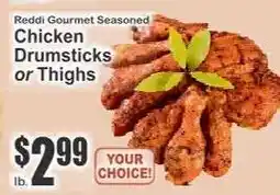 Key Food Reddi Gourmet Seasoned Chicken Drumsticks or Thighs offer