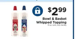 ShopRite Bowl & Basket Whipped Topping offer