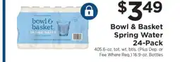 ShopRite Bowl & Basket Spring Water 24-Pack offer