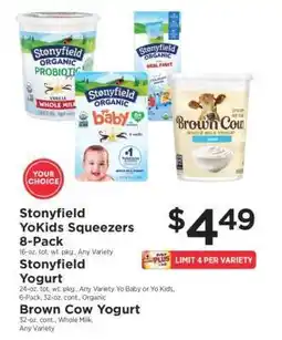 ShopRite Stonyfield YoKids Squeezers 8-Pack / Stonyfield Yogurt / Brown Cow Yogurt offer