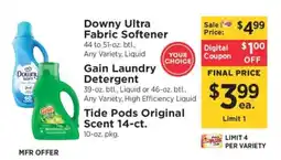 ShopRite Downy Ultra Fabric Softener / Gain Laundry Detergent / Tide Pods Original Scent offer