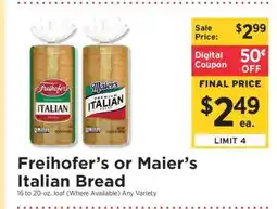 ShopRite Freihofer's or Maier's Italian Bread offer