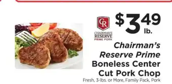 ShopRite Chairman's Reserve Prime Boneless Center Cut Pork Chop offer