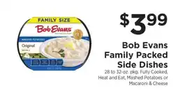 ShopRite Bob Evans Family Packed Side Dishes offer