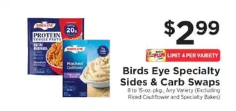 ShopRite Birds Eye Specialty Sides & Carb Swaps offer
