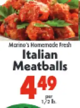 Marino's Supermarket Morino's Homemade Fresh Italian Meatballs offer