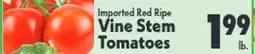 Marino's Supermarket Imported Red Ripe Vine Stem Tomatoes offer