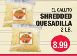 Carnicerias Jimenez EL GALLITO SHREDDED QUESADILLA offer