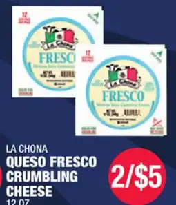 Carnicerias Jimenez LA CHONA QUESO FRESCO CRUMBLING CHEESE offer