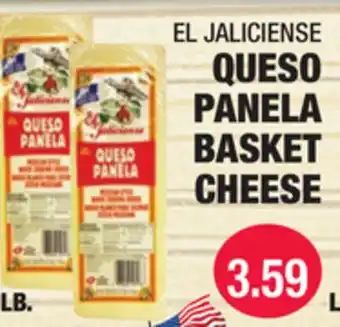 Carnicerias Jimenez EL JALICIENSE QUESO PANELA BASKET CHEESE offer