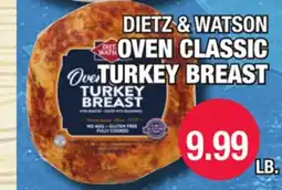 Carnicerias Jimenez DIETZ & WATSON OVEN CLASSIC TURKEY BREAST offer