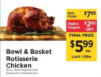 ShopRite Bowl & Basket Rotisserie Chicken offer