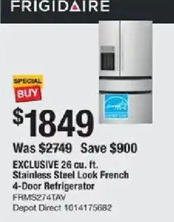 The Home Depot Exclusive 26 cu. ft. stainless steel look french 4-door refrigerator offer