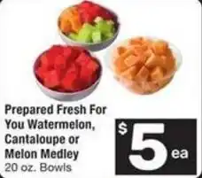 Albertsons Prepared Fresh For You Watermelon, Cantaloupe or Melon Medley offer