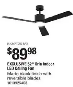 The Home Depot Exclusive 52" orla indoor led ceiling fan offer