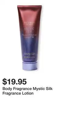 Victoria's Secret Body Fragrance Mystic Silk Fragrance Lotion offer