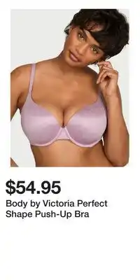 Victoria's Secret Body by Victoria Perfect Shape Push-Up Bra offer