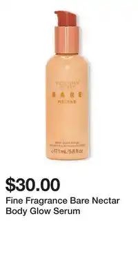 Victoria's Secret Fine Fragrance Bare Nectar Body Glow Serum offer