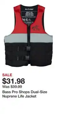 Cabela's Bass Pro Shops Dual-Size Nuprene Life Jacket offer