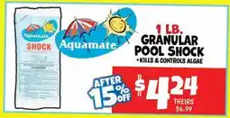 Ollie's AQUAMATE 1 LB. GRANULAR POOL SHOCK offer