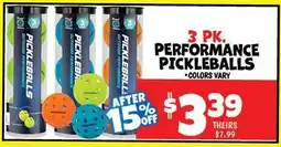Ollie's 3 PK. PERFORMANCE PICKLEBALLS offer