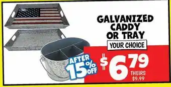 Ollie's GALVANIZED CADDY OR TRAY offer