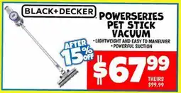 Ollie's BLACK+DECKER POWERSERIES PET STICK VACUUM offer