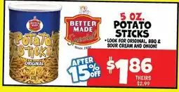 Ollie's 5 OZ BETTER MADE POTATO STICKS offer