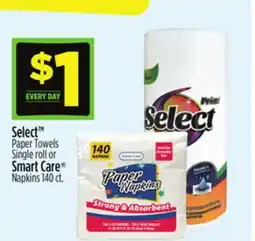 Dollar General Select Paper Towels Single roll or Smart Care Napkins offer
