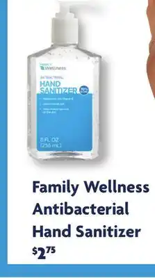 Family Dollar Family Wellness Antibacterial Hand Sanitizer offer