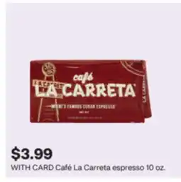 CVS Café La Carreta espresso offer