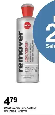 Target ONYX Brands Pure Acetone Nail Polish Remover offer