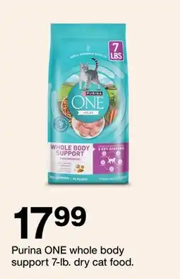 Target Purina ONE whole body support 7-lb, dry cat food offer
