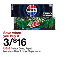 Target Select Coke, Pepsi, Mountain Dew & more 12-pk. soda offer