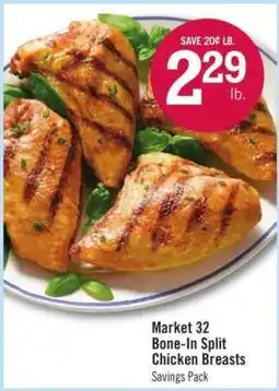Price Chopper Market 32 Bone-In Split Chicken Breasts offer