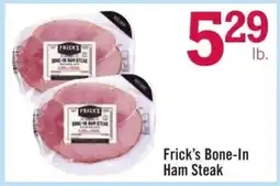Price Chopper Frick’s Bone-In Ham Steak offer